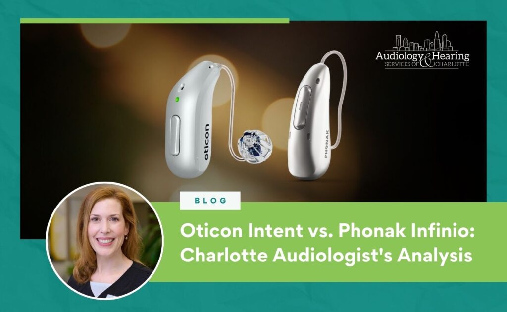 Oticon Intent vs. Phonak Infino
